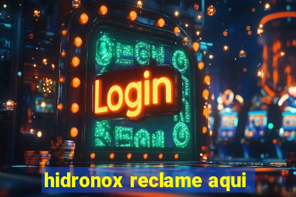 hidronox reclame aqui